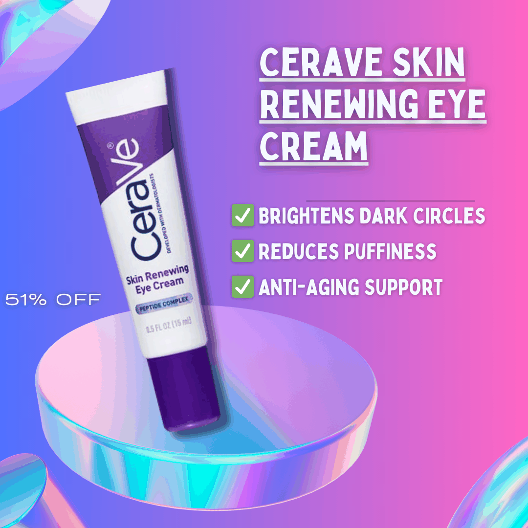 CeraVe Skin Renewing Eye Cream jar with ingredients list and application instructions for brightening and hydrating under-eye skin