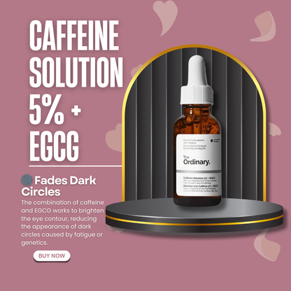 The Ordinary Caffeine Solution eye serum reducing puffiness and dark circles with caffeine and EGCG